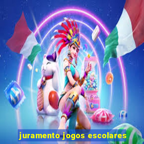 juramento jogos escolares